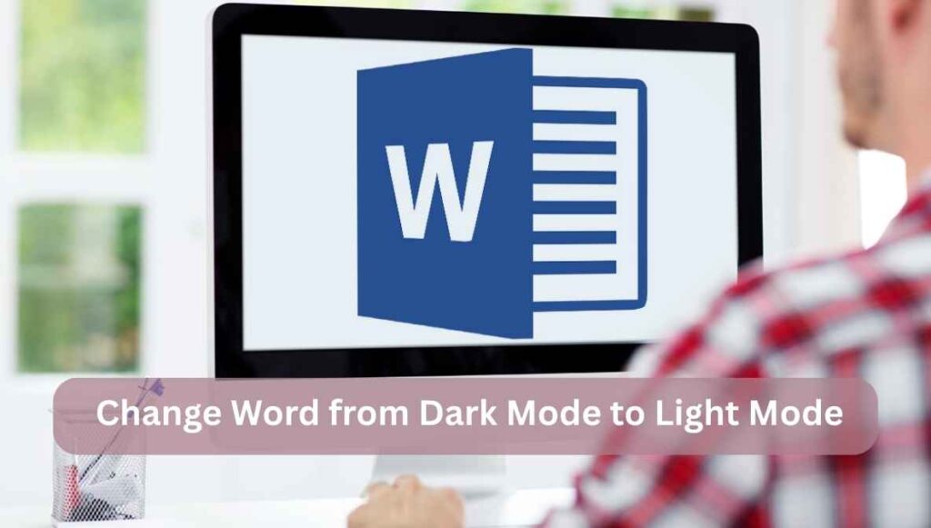 change word from dark mode to light mode