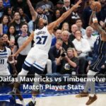 Dallas Mavericks vs Timberwolves Match Player Stats