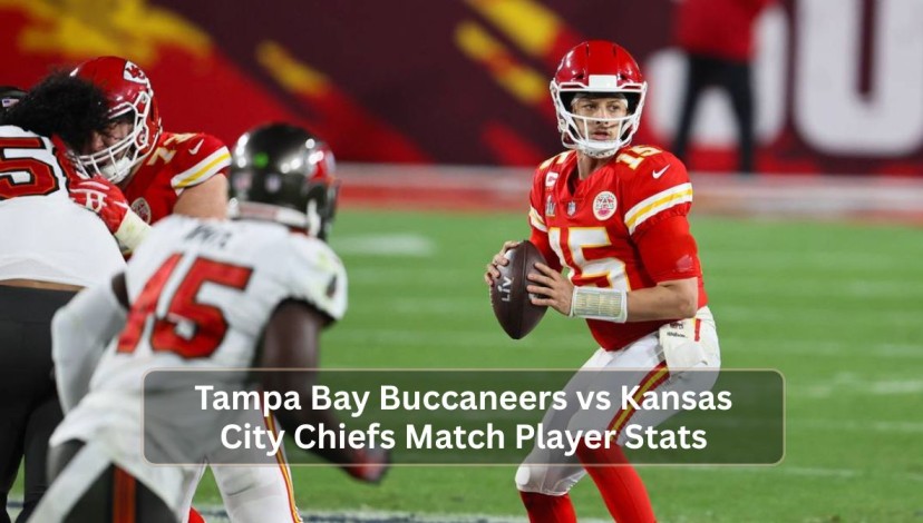 Tampa Bay Buccaneers vs Kansas City Chiefs Match Player Stats