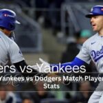 Yankees vs Dodgers Match Player Stats