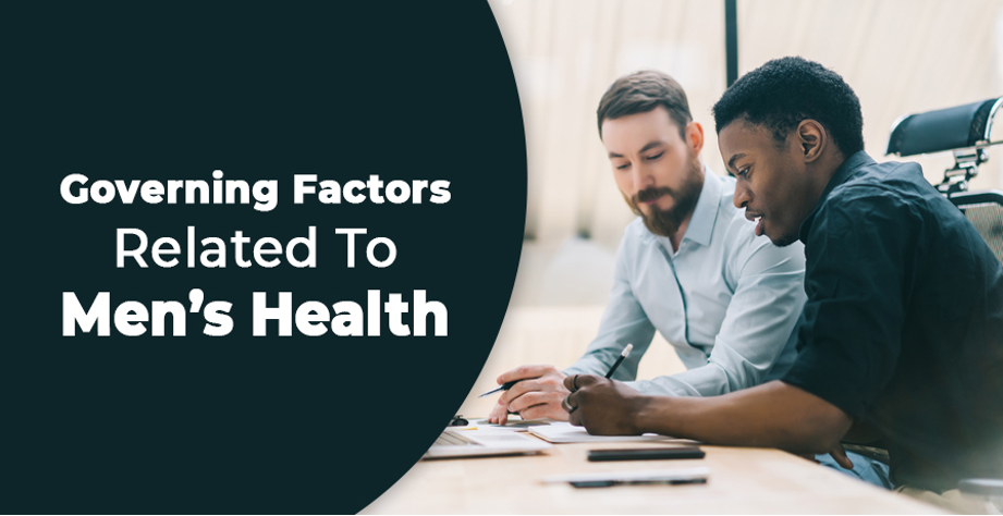 Governing Factors Related to Men’s Health