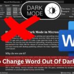 how to change word out of dark mode